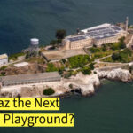 Is Alcatraz the Next Big Tech Playground? How Silicon Valley Wants to Revive the Infamous Island
