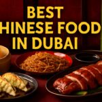Best Chinese Food in Dubai – Your Ultimate Guide to Top Chinese Restaurants