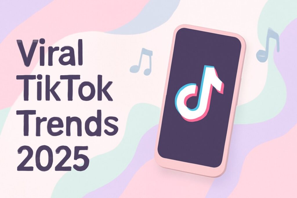 Secrets Behind Viral TikTok Trends in 2025